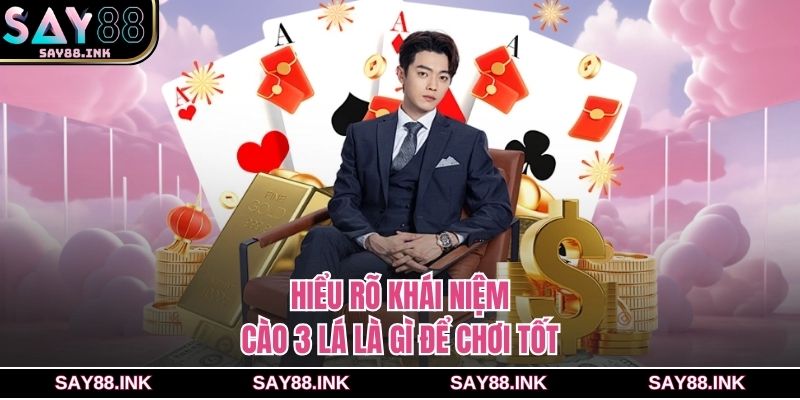 Hiểu rõ khái niệm cào 3 lá là gì để chơi tốt